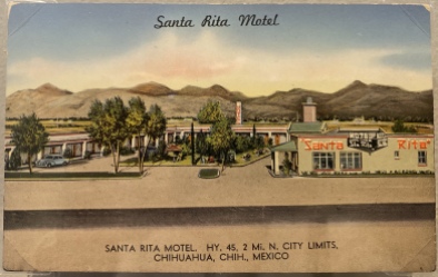 Santa Rita Motel, Chihuahua, Mexico